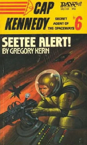 Seetee Alert! (Cap Kennedy #6) by Gregory Kern