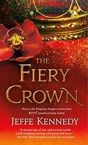 The Fiery Crown (Forgotten Empires #2) by Jeffe Kennedy