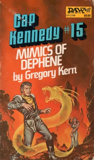 Mimics of Dephene (Cap Kennedy #15) by Gregory Kern