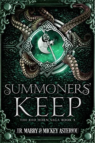 Summoners' Keep (The Red Horn Saga #3) by J. R. Mabry, Mickey Asteriou