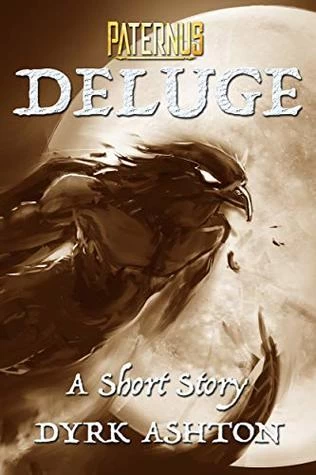 Deluge (Paternus) by Dyrk Ashton