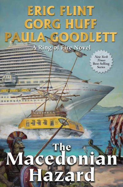 The Macedonian Hazard by Eric Flint, Gorg Huff, Paula Goodlett