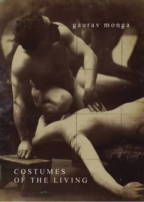Costumes of the Living by Gaurav Monga