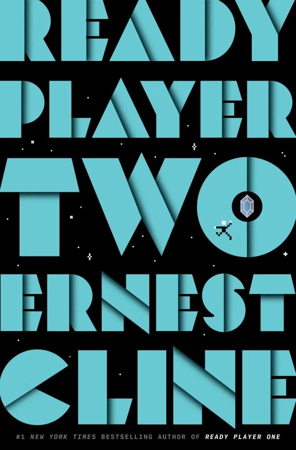 Ready Player Two (Ready Player One #2) by Ernest Cline