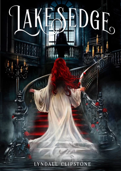 Lakesedge (World at the Lake's Edge #1) by Lyndall Clipstone