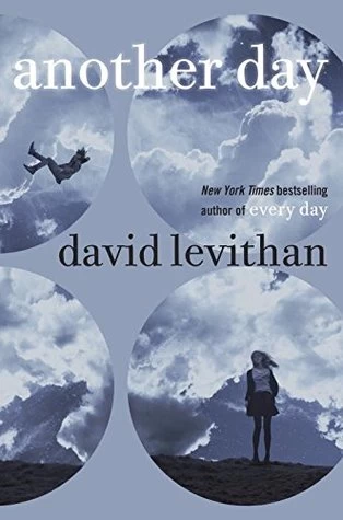 Another Day (Every Day #2) by David Levithan
