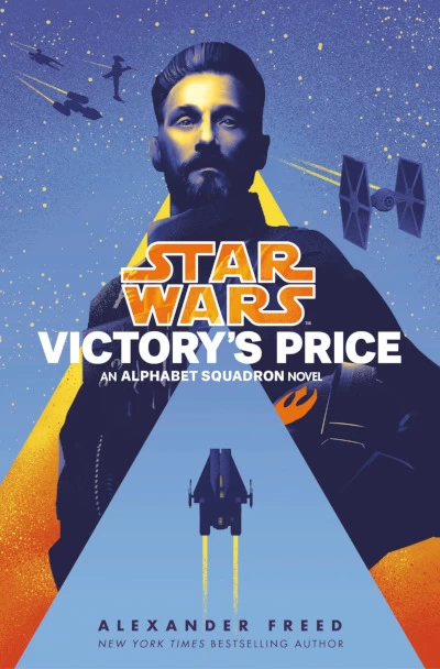 Victory's Price (Star Wars: Alphabet Squadron #3) by Alexander Freed