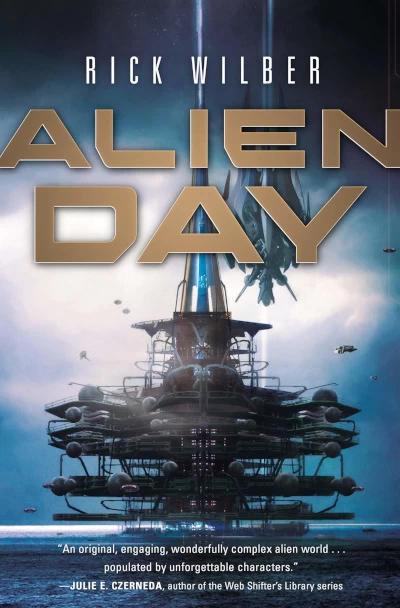 Alien Day (Alien Morning #2) by Rick Wilber