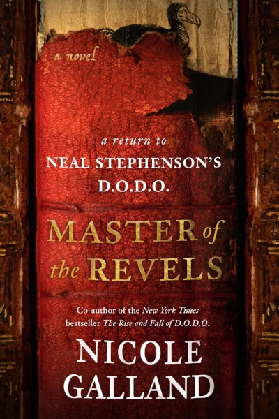 Master of the Revels: A Return to Neal Stephenson's D.O.D.O. (D.O.D.O. #2) by Nicole Galland