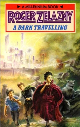 A Dark Travelling by Roger Zelazny