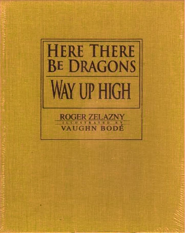 Here There Be Dragons / Way Up High