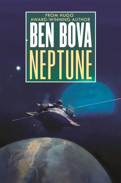 Neptune (Outer Planets Trilogy #2) by Ben Bova