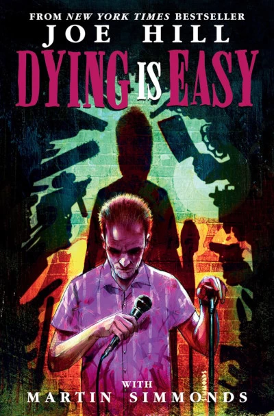 Dying Is Easy by Joe Hill, Martin Simmonds