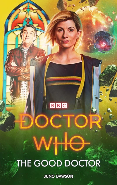 The Good Doctor (Doctor Who) by Juno Dawson