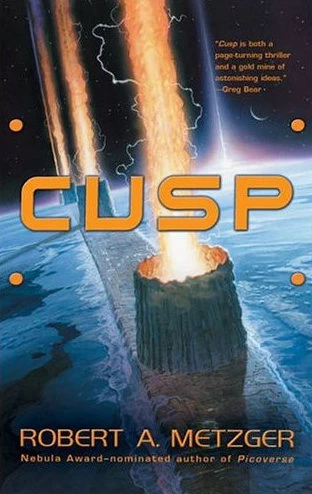 Cusp by Robert A. Metzger