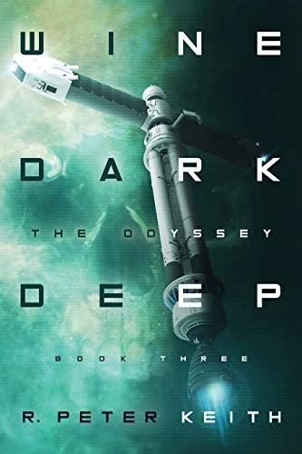 The Odyssey (Wine Dark Deep #3) by R. Peter Keith