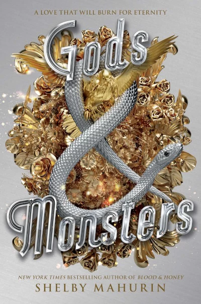 Gods & Monsters (Serpent & Dove #3) by Shelby Mahurin