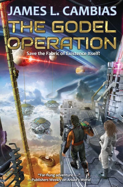 The Godel Operation (The Billion Worlds #1) by James L. Cambias