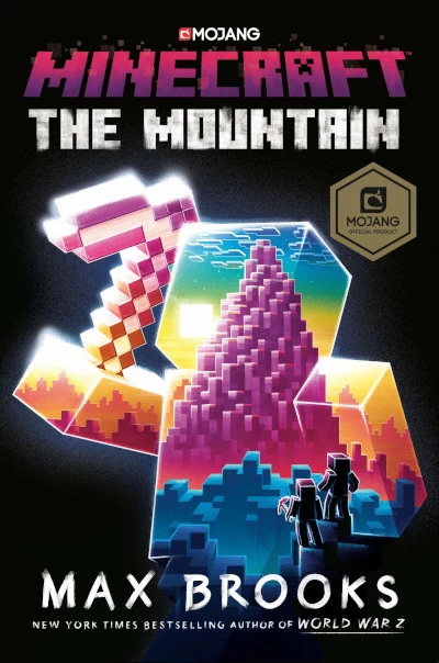 Minecraft: The Mountain (Minecraft) by Max Brooks