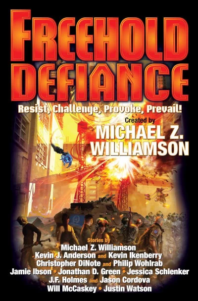 Freehold Defiance (Freehold Universe) by Michael Z. Williamson