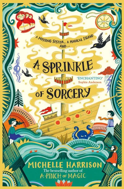 A Sprinkle of Sorcery (Widdershins Adventures #2) by Michelle Harrison