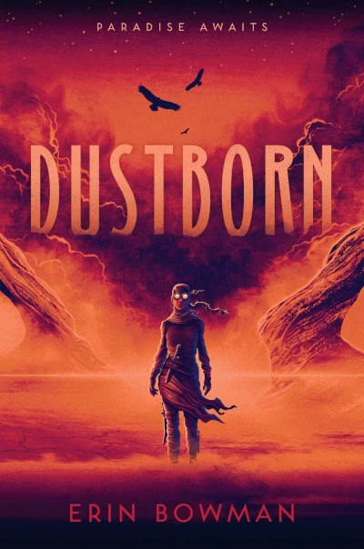 Dustborn by Erin Bowman