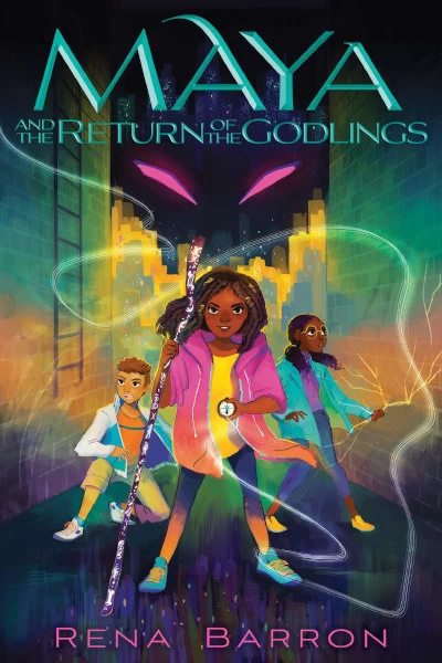 Maya and the Return of the Godlings (Maya and the Rising Dark #2) by Rena Barron