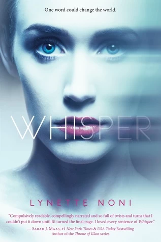 Whisper (Whisper #1) by Lynette Noni