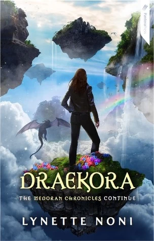 Draekora (The Medoran Chronicles #3) by Lynette Noni