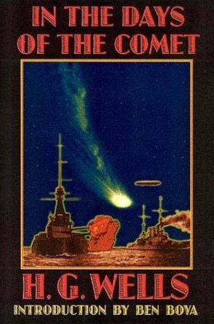 In the Days of the Comet by H. G. Wells