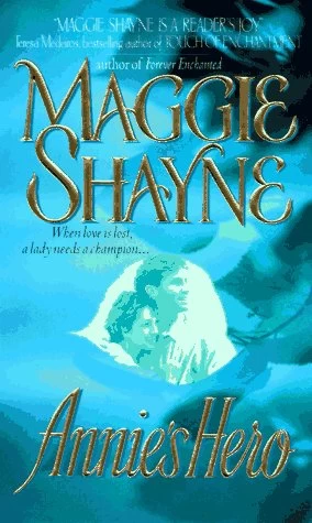 Annie's Hero (Fairies of Rush #3) by Maggie Shayne