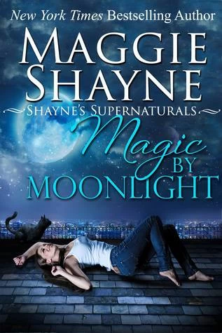 Magic by Moonlight (Shayne's Supernaturals #2) by Maggie Shayne
