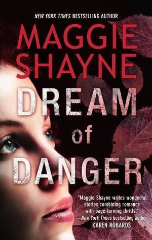 Dream of Danger by Maggie Shayne