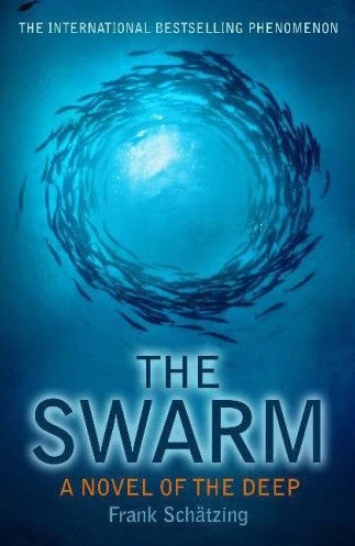 The Swarm by Frank Schätzing