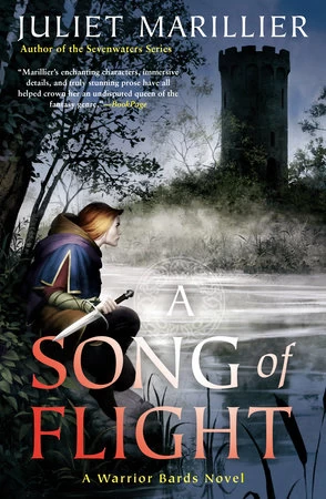 A Song of Flight (Warrior Bards #3) by Juliet Marillier