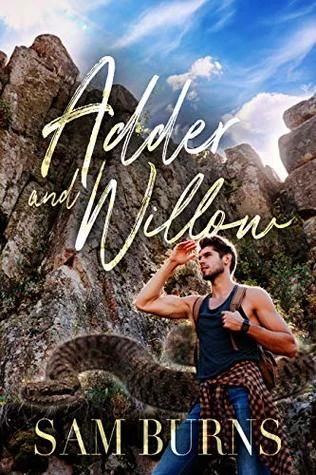Adder and Willow (The Rowan Harbor Cycle #6) by Sam Burns