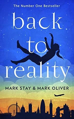 Back to Reality by Mark Stay, Mark Oliver