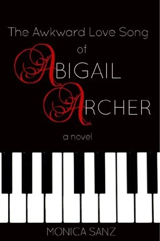 The Awkward Love Song of Abigail Archer