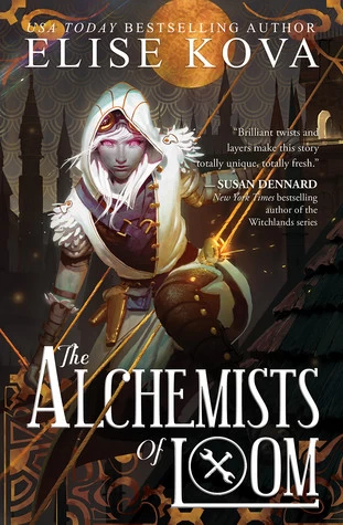 The Alchemists of Loom (Loom Saga #1) by Elise Kova
