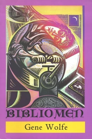 Bibliomen by Gene Wolfe