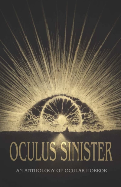 Oculus Sinister by C. M. Muller