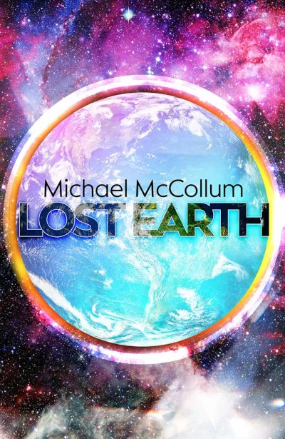 Lost Earth by Michael McCollum