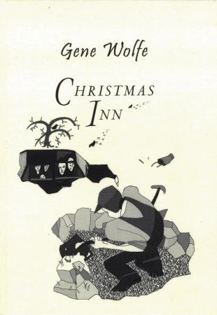 Christmas Inn by Gene Wolfe