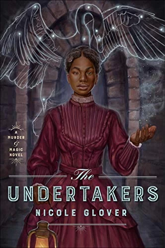 The Undertakers (Murder & Magic #2) by Nicole Glover