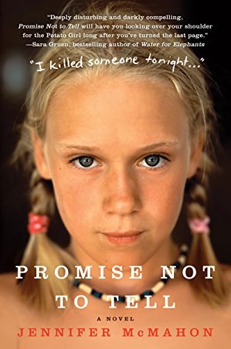 Promise Not to Tell by Jennifer McMahon