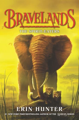 The Spirit-Eaters (Bravelands #5) by Erin Hunter