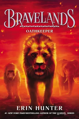 Oathkeeper (Bravelands #6) by Erin Hunter