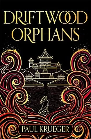 Driftwood Orphans by Paul Krueger