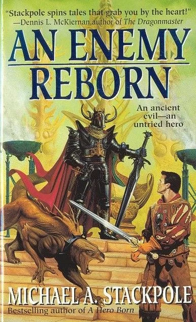 An Enemy Reborn (Realms of Chaos #2) by Michael A. Stackpole