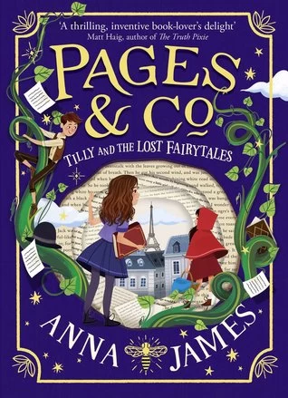 Tilly and the Lost Fairytales (Pages & Co. #2) by Anna James